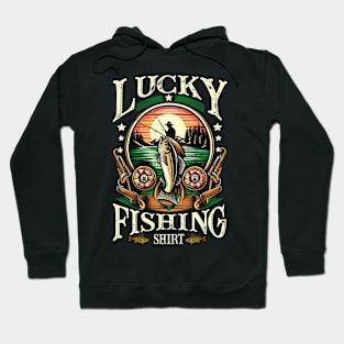 Lucky Fishing Shirt For A Fisherman Hoodie